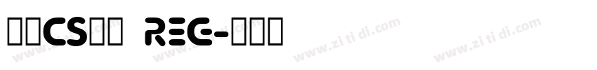 文鼎CS大黑 Reg字体转换